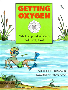 Getting Oxygen:  What do you do if you’re cell twenty-two?